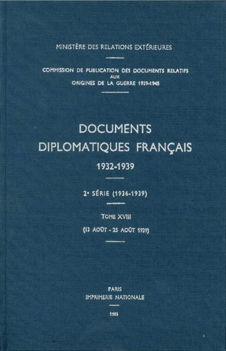 Emprunter Documents diplomatiques français. 1939 – Tome V (13 août – 25 août) livre