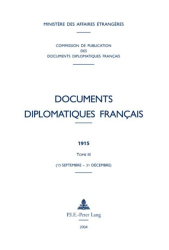 Emprunter Documents diplomatiques français 1915. Tome 3 (15 septembre - 31 décembre) livre