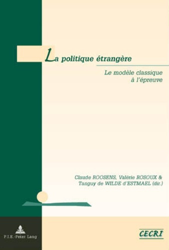 Emprunter La politique étrangère : le modèle classique à l'épreuve livre