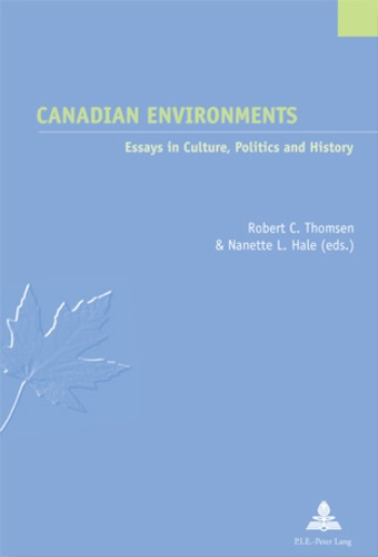Emprunter Canadian Environments. Essays in Culture, Politics and History livre