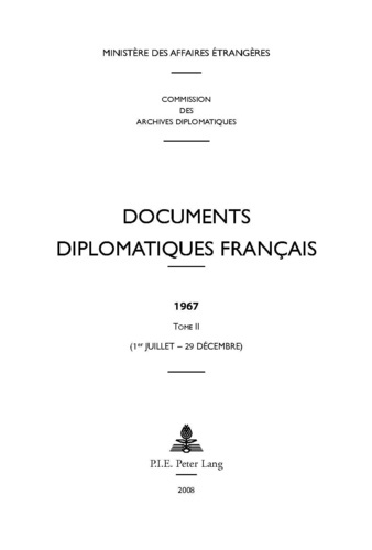 Emprunter Documents diplomatiques français 1967. Tome 2 (1er juillet - 29 décembre) livre