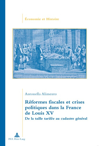 Emprunter Réformes fiscales et crises politiques dans la France de Louis XV. De la taille tarifée au cadastre livre