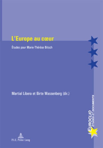 Emprunter L'Europe au coeur. Etudes pour Marie-Thérèse Bitsch livre