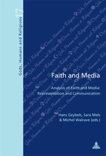 Emprunter Faith and Media. Analysis of Faith and Media: Representation and Communication livre