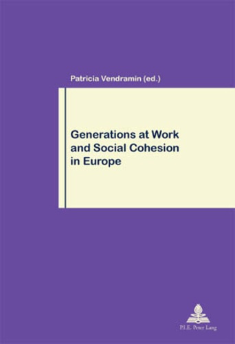 Emprunter Generations at Work and Social Cohesion in Europe livre