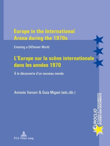 Emprunter L'Europe sur la scène internationale dans les années 1970 : à la découverte d'un nouveau monde livre