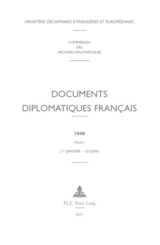 Emprunter Documents diplomatiques français 1948. Tome 1 (1er janvier - 30 juin) livre