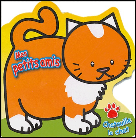 Emprunter Chatouille le chat livre