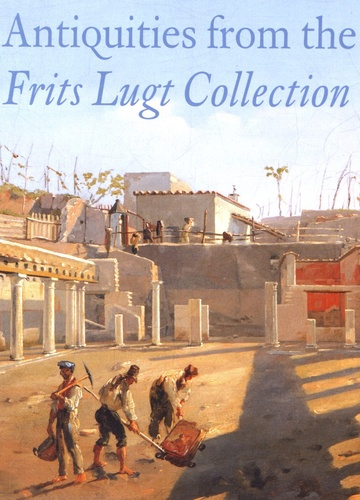 Emprunter Antiquities from the Frits Lugt Collection. 4 volumes : Egyptian Artefacts ; Greek Vases ; Ancient G livre