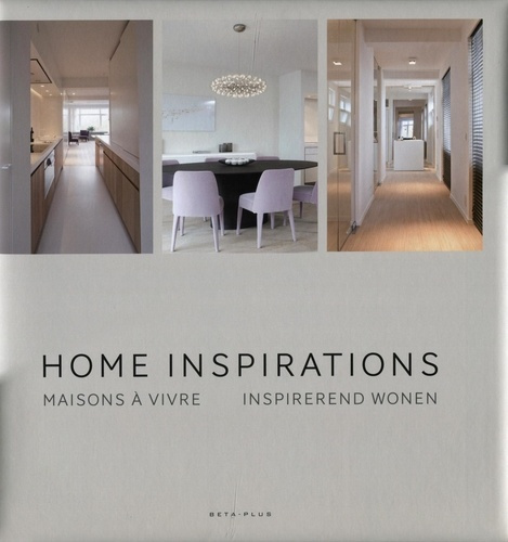 Emprunter Home Inspirations. Editiion français-anglais-néerlandais livre