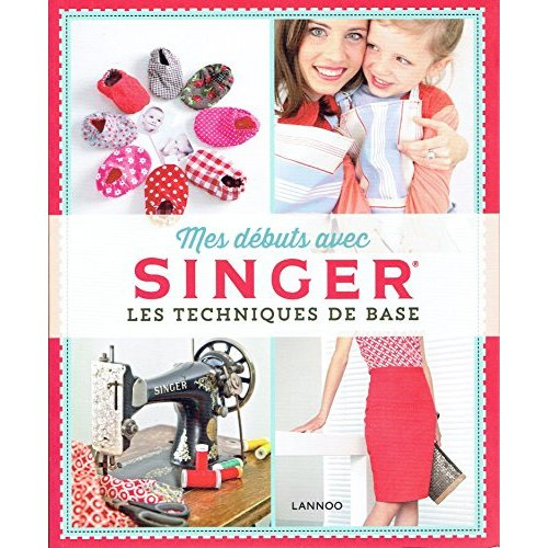 Emprunter Mes débuts avec Singer Overlock livre