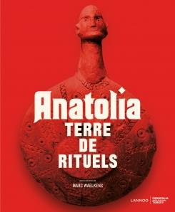 Emprunter Anatolia.Terre de rituels. Art livre