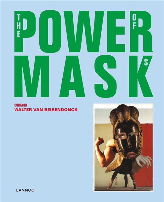 Emprunter The Power Of Masks /anglais livre