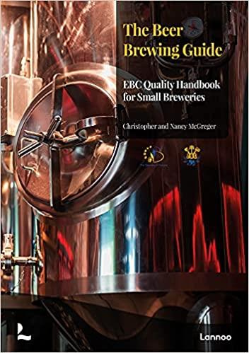 Emprunter THE BEER BREWING GUIDE - EBC QUALITY HANDBOOK FOR SMALL BREWERIES livre