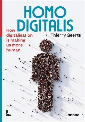 Emprunter HOMO DIGITALIS - HOW DIGITALISATION IS MAKING US MORE HUMAN livre