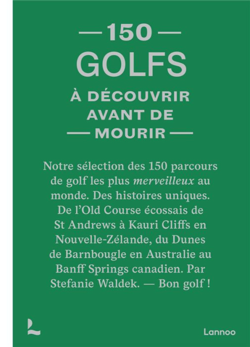 Emprunter 150 golfs à découvrir avant de mourir livre