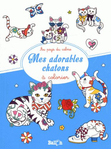 Emprunter Mes adorables chatons à colorier livre