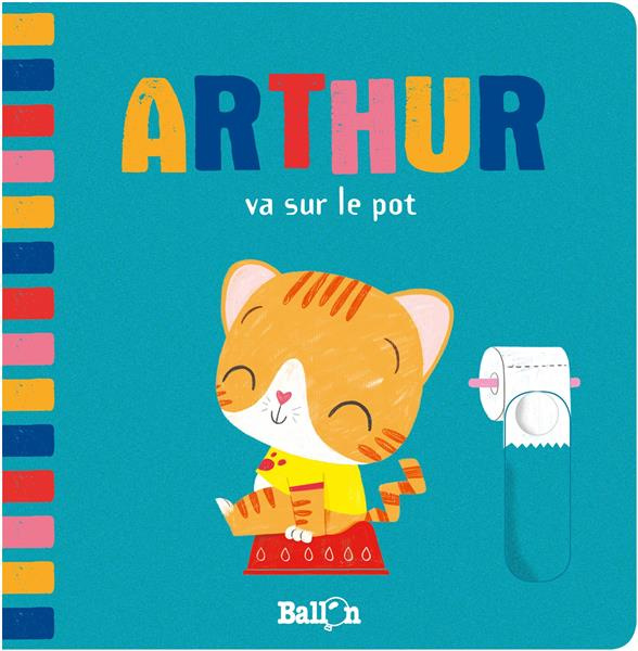 Emprunter Arthur : Arthur va sur le pot livre