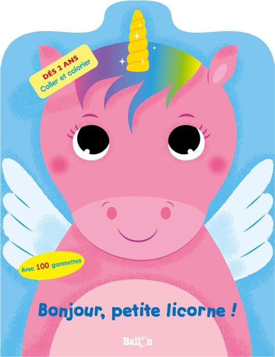 Emprunter Bonjour, petite licorne ! Avec 100 gommettes livre