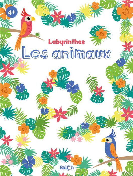 Emprunter Labyrinthes Les animaux livre