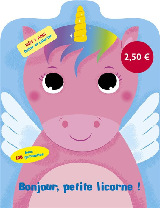Emprunter Bonjour, petite licorne ! Avec 100 gommettes livre