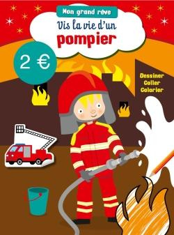 Emprunter Vis la vie d'un pompier livre