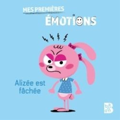 Emprunter Alizée est fâchée livre