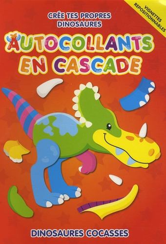 Emprunter Dinosaures cocasses. Autocollants en cascade livre