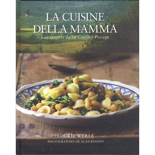 Emprunter La cuisine della mamma. Les secrets de la Cucina Povera livre