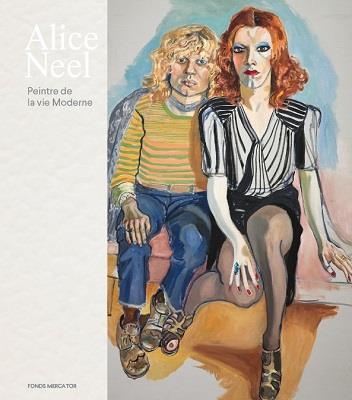 Emprunter Alice Neel Peintre de la vie moderne livre