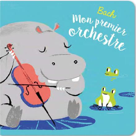 Emprunter Bach mon premier orchestre livre