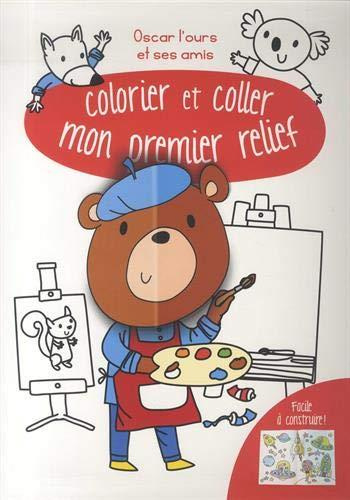 Emprunter Oscar l'ours et ses amis. Facile à construire ! livre