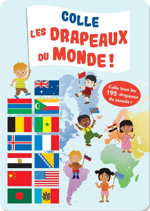 Emprunter Colle les drapeaux du monde ! livre