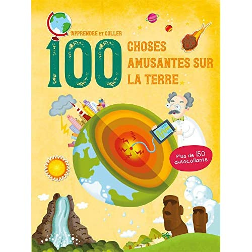 Emprunter 100 choses amusantes sur la Terre. Plus de 150 autocollants livre
