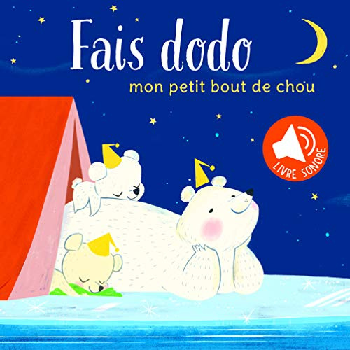 Emprunter Fais dodo mon petit bout de chou livre