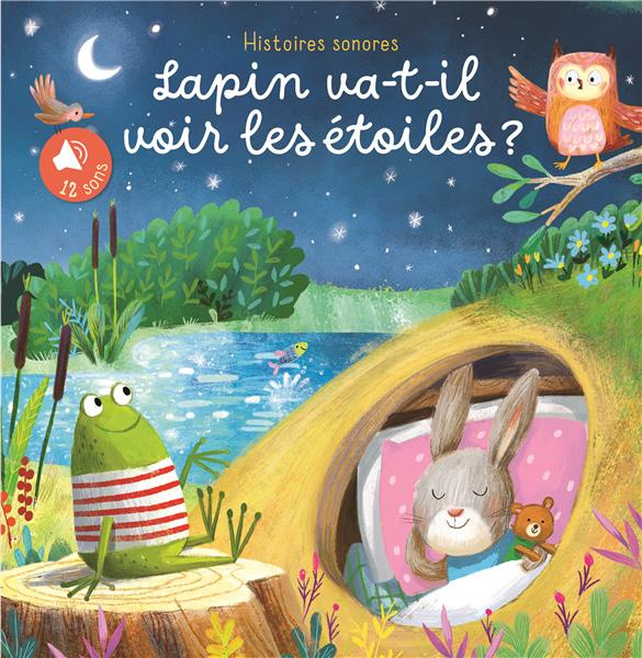 Emprunter Lapin va-t-il voir les étoiles ? livre