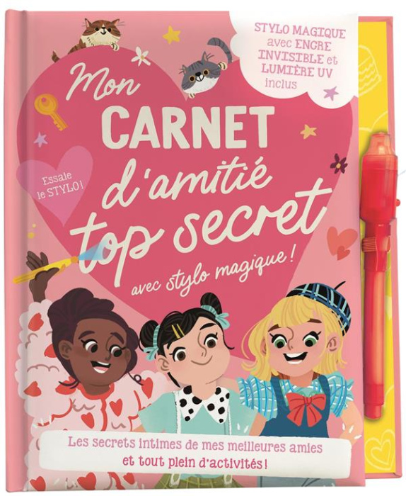 Emprunter Mon carnet d'amitié top secret ! Inclus un stylo magique avec encre invisible et lumière UV livre