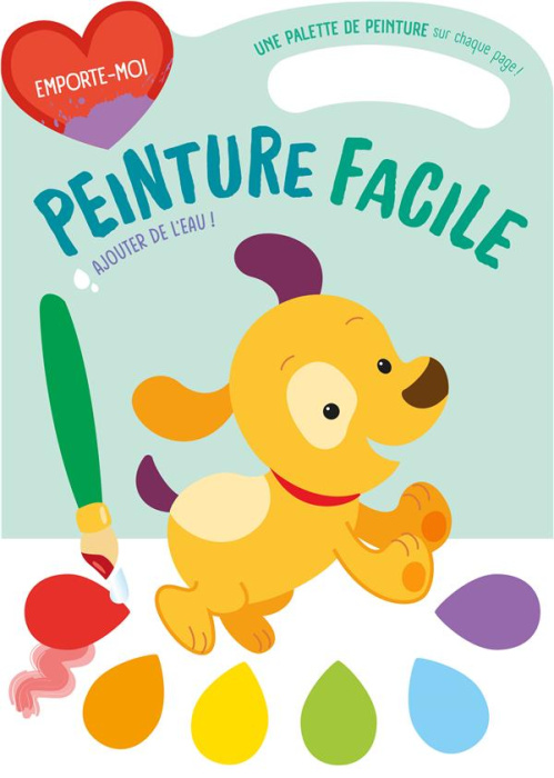 Emprunter Peinture facile Chien. Avec une palette de peinture sur chaque page et 1 pinceau livre