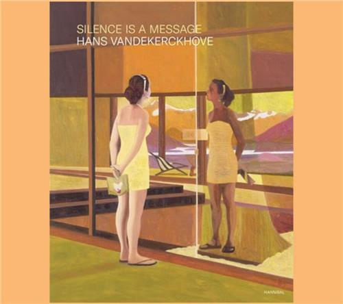 Emprunter SILENCE IS A MESSAGE, HANS VANDEKERCKHOVE livre