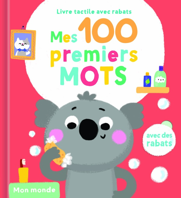 Emprunter Mes 100 premiers mots. Mon monde livre