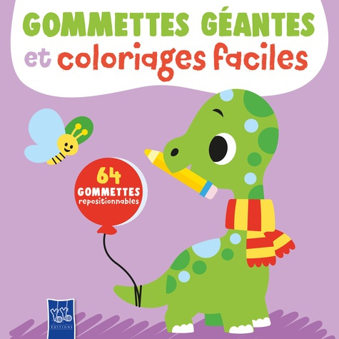 Emprunter Gommettes géantes et coloriages faciles Dinosaure. 64 gommettes repositionnables livre