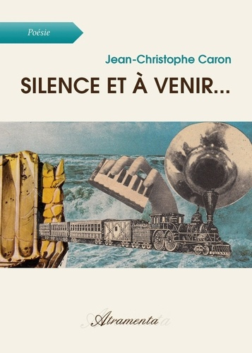 Emprunter Silence et à venir... Dictionnaire poétique livre