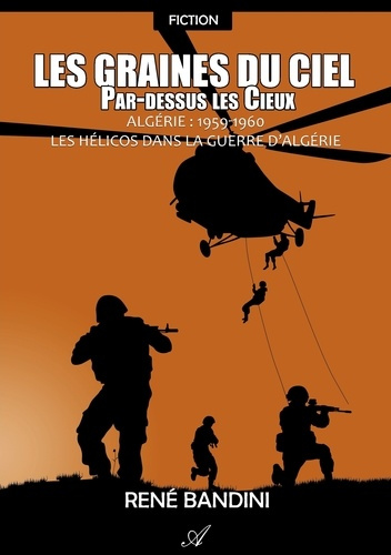 Emprunter Les graines du ciel. Tome 3, Par-dessus les cieux livre