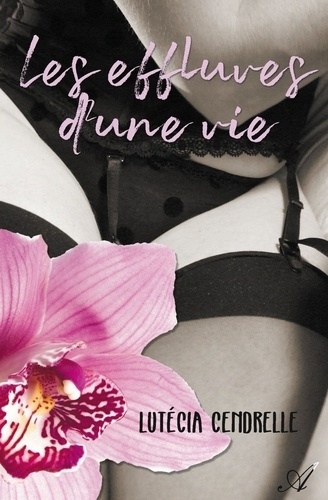 Emprunter Les effluves d'une vie livre