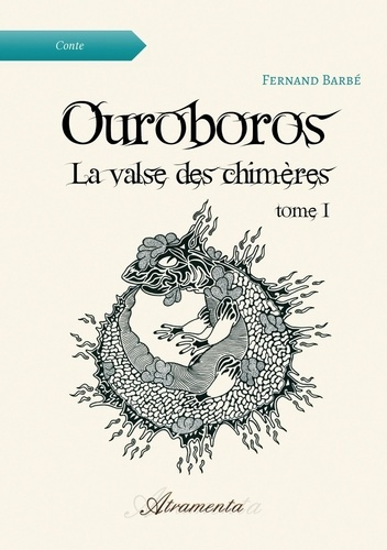 Emprunter Ouroboros, La valse des chimères, Tome 1 livre