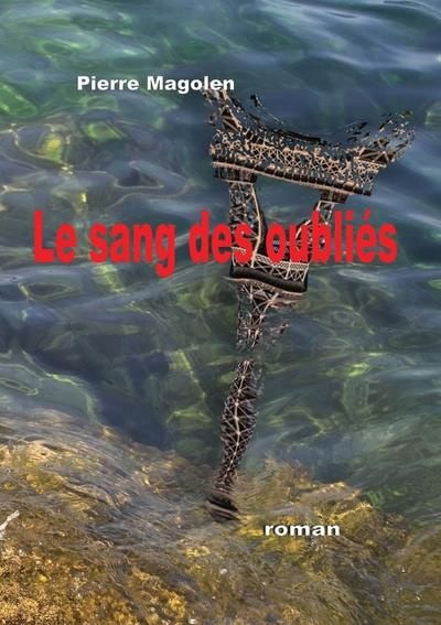 Emprunter Le sang des oubliés livre
