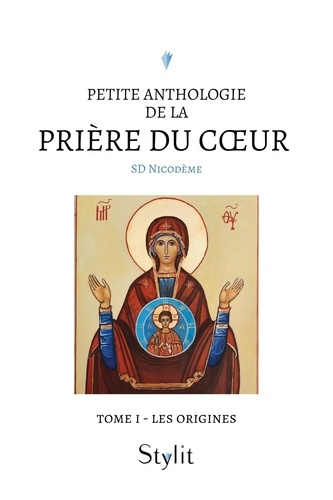 Emprunter Petite anthologie de la prière du coeur - Tome I. Les origines livre
