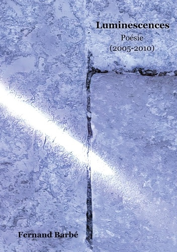 Emprunter Luminescences livre