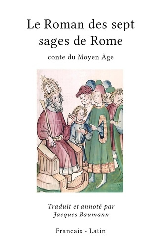 Emprunter Le Roman des sept sages de Rome. Conte du Moyen Age livre