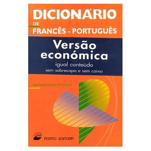 Emprunter Dicionario de francês-português. Versao economica, 2e édition livre